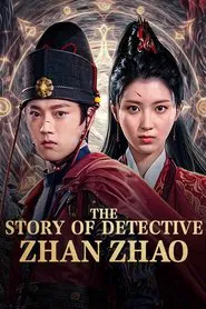 Poster do filme The Story of Detective Zhan Zhao