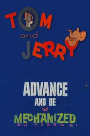 Poster do filme Advance and Be Mechanized