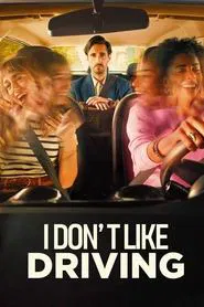 I Don’t Like Driving tv show poster