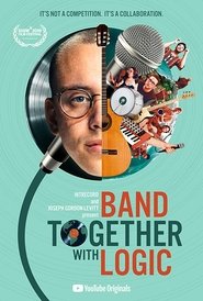 Band Together with Logic movie poster