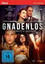 Gnadenlos - Zur Prostitution gezwungen movie poster