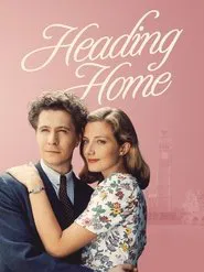 Heading Home movie poster