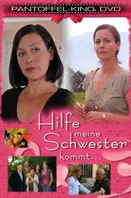 Poster do filme Hilfe, meine Schwester kommt