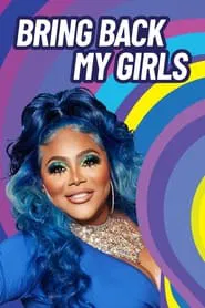 Poster da série Bring Back My Girls