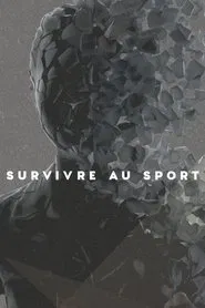 Survivre au sport movie poster