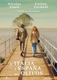 De Italia a España por Olivos movie poster