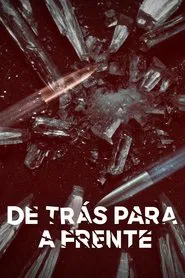 Poster da série De Trás Para a Frente