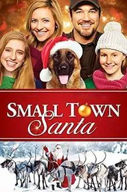 Small Town Santa movie poster