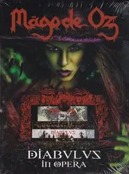 Mägo de Oz - Diabulus In Opera movie poster