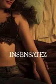 Insensatez movie poster