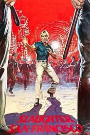 Slaughter in San Francisco movie poster