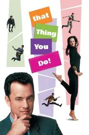 That Thing You Do! movie poster