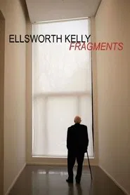 Ellsworth Kelly: Fragments movie poster