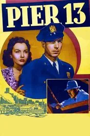 Pier 13 movie poster