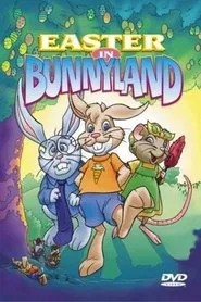 Poster do filme Easter in Bunnyland