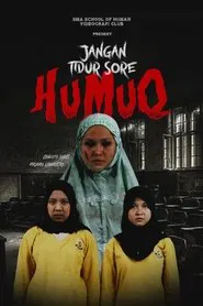 Humuq: Do Not Sleep at Dusk movie poster