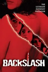 Back Slash movie poster