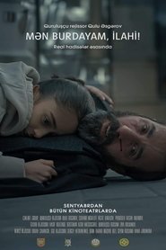 I'm here, God! movie poster