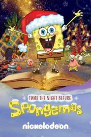 Twas The Night Before Spongemas movie poster