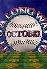 It's a Long Way to October movie poster