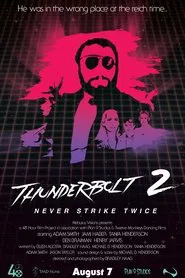 Thunderbolt 2: Never Strike Twice movie poster