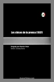 Los chicos de la prensa movie poster