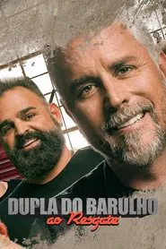 Poster da série Dupla do Barulho ao Resgate