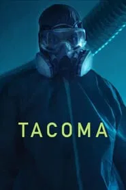 Tacoma movie poster