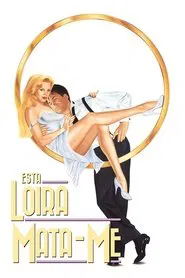 Poster do filme Uma Loira em Minha Vida