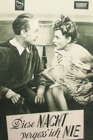 Diese Nacht vergess ich nie movie poster