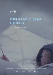 Inflatable Bear, Hourly movie poster