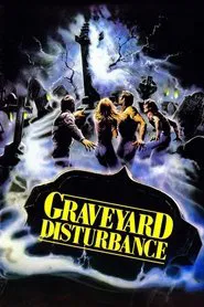 Graveyard Disturbance movie poster