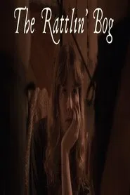 The Rattlin’ Bog movie poster
