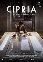 Cipria - Il film della vostra vita movie poster