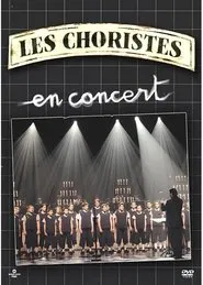Les Choristes in Concert movie poster