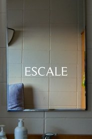 Escale movie poster