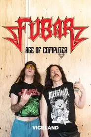 Fubar Age of Computer tv show poster