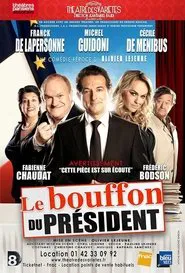 Le Bouffon du Président movie poster