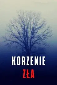 Korzenie zła movie poster