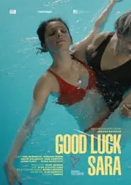 Poster do filme Good Luck, Sara!