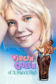 The Virgin Queen of St. Francis High movie poster