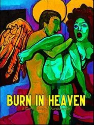 Burn in Heaven movie poster