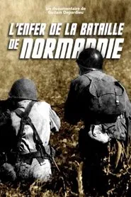 L'Enfer de la bataille de Normandie movie poster