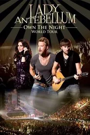 Lady Antebellum: Own the Night World Tour movie poster