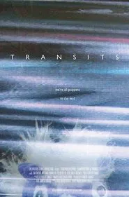 Transits movie poster