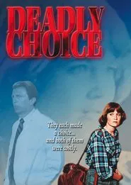 Poster do filme Deadly Choice