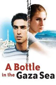 A Bottle in the Gaza Sea movie poster