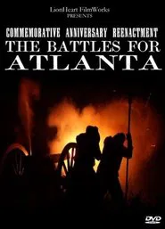 Poster do filme The Battles for Atlanta
