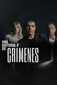 Una historia de crímenes tv show poster