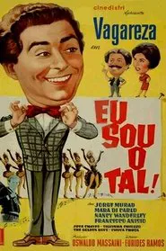 Eu Sou o Tal movie poster